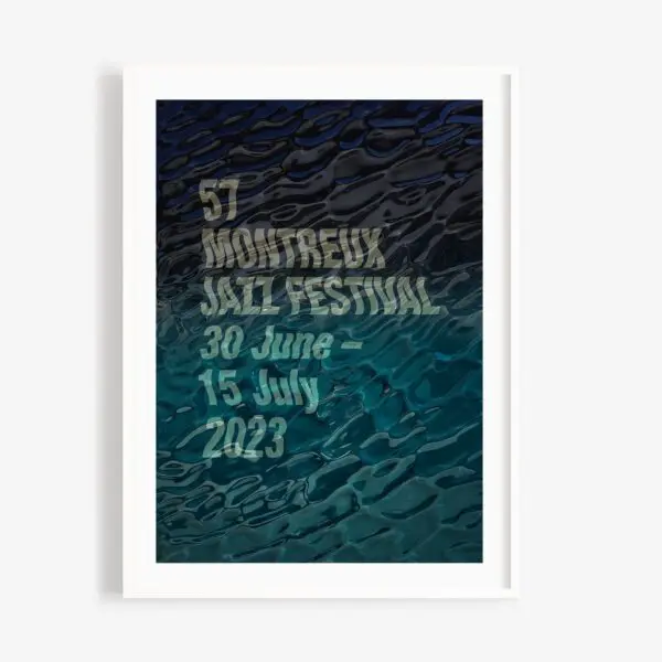 Affiche du 57e Montreux Jazz Festival, avec texte sur fond d'eau ondulante : 57 Montreux Jazz Festival 30 juin - 15 juillet 2023.