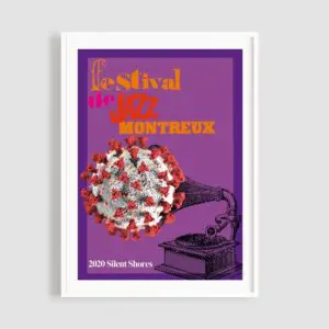 Affiche Silent Shores, Roger Bornand : Affiche du Festival de Jazz de Montreux avec des textes rouges, orange et jaunes sur fond violet. Elle présente un gramophone avec un virus COVID-19 en 3D émergeant du pavillon. Le texte se lit comme suit : "2020 Silent Shores.