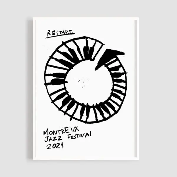 Affiche Restart d'Anna Lukyanova : affiche en noir et blanc représentant un clavier de piano circulaire, une flèche dans le sens des aiguilles d'une montre et les mentions manuscrites "RESTART" et "Montreux Jazz Festival 2021" sur fond blanc.